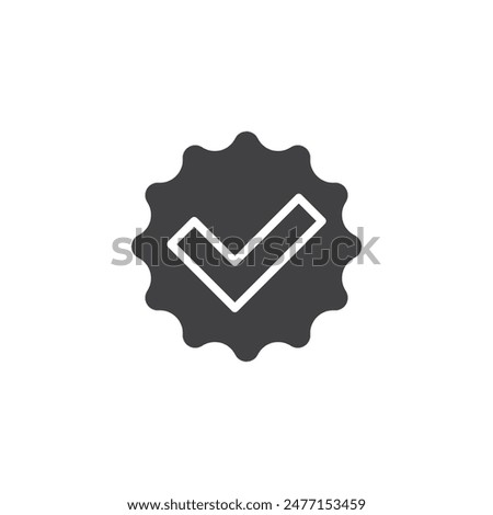 Badge with a check mark vector icon. filled flat sign for mobile concept and web design. Verified Login glyph icon. Symbol, logo illustration. Vector graphics