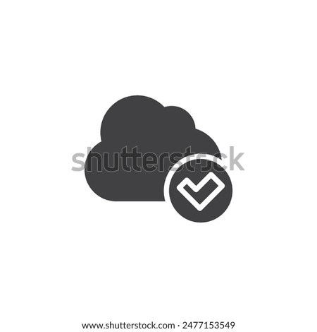 Cloud and checkmark vector icon. filled flat sign for mobile concept and web design. Cloud access glyph icon. Symbol, logo illustration. Vector graphics
