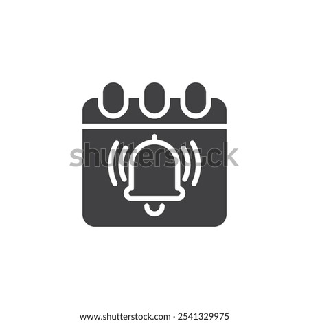 Calendar with notification bell vector icon. filled flat sign for mobile concept and web design. Schedule Alert glyph icon. Symbol, logo illustration. Vector graphics