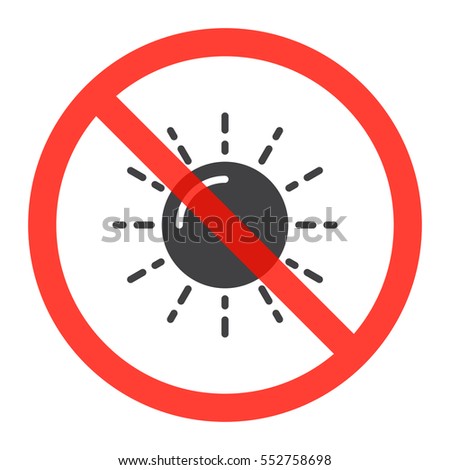 Sun icon in prohibition red circle, No light ban sign, forbidden symbol. Vector illustration isolated on white