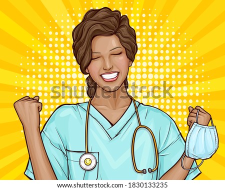 Pop art vector illustration of the doctor is happy, virus defeated. Young african american woman took off a medical mask, end of epidemic. The invention of medicine, vaccines, cure of the disease.
