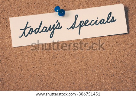 today\'s specials