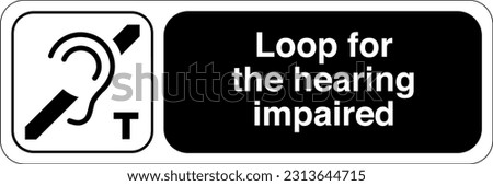 International Standard Public information signs Loop for the hearing impaired
