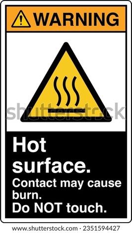 ANSI Z535 Safety Sign Marking Label Symbol Pictogram Standards Warning Hot surface contact may cause burn do not touch with text portrait black.