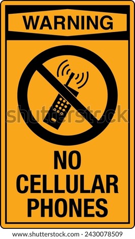 OSHA Safety Sign Marking Label Pictogram Symbol Standards Warning No Cellular phones beyond this point with text portrait
