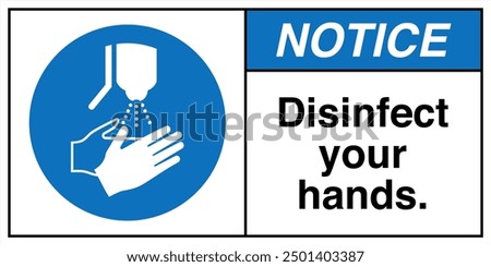 M061 ANSI Z535 Registered safety signs Notice Disinfect your hands Landscape White 02