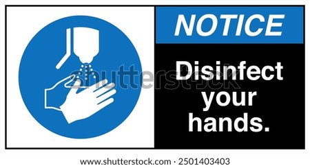 M061 ANSI Z535 Registered safety signs Notice Disinfect your hands Landscape Black 02