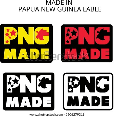 PNG made Label_Papua New Guinea Manufacturing Label 