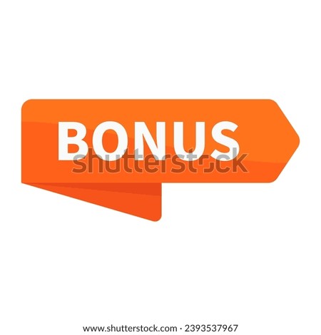 Bonus In Orange Rectangle Ribbon Shape For Sale Promotion Business Marketing
