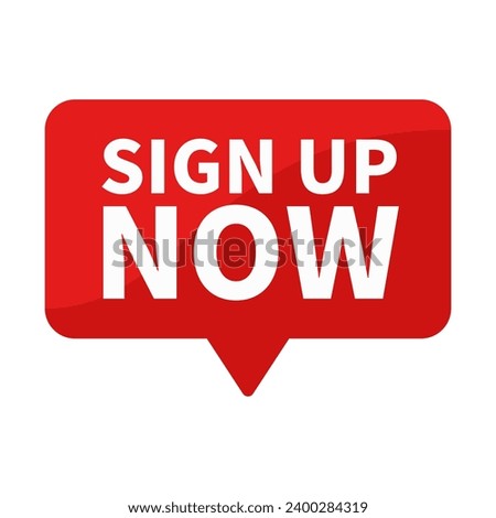 Sign Up Now In Red Rectangle Shape For Promotion Member Recruitment Business Marketing Information Social Media
