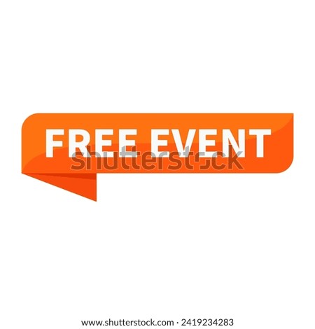 Free Event Text In Orange Ribbon Rectangle Shape For Sale Promotion Business Marketing Social Media Information
