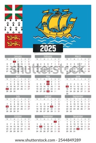 New year 2025 calendar with Saint Pierre And Miquelon flag and public holidays for print