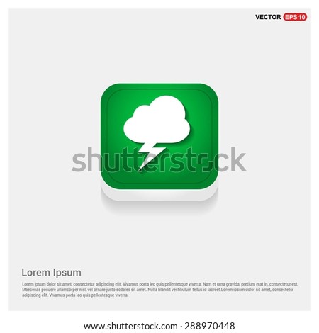 thunderstorm weather icon - abstract logo type icon - green abstract 3d button with light board and shadow on gray background. Vector illustration