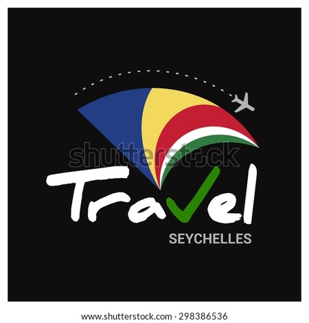 Vector travel company logo design - Country travel agency logo - Country Flag Travel and Tourism concept t shirt graphics - Travel Seychelles Symbol - vector illustration