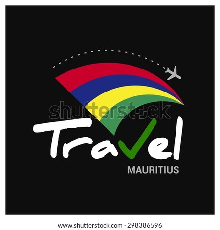 Vector travel company logo design - Country travel agency logo - Country Flag Travel and Tourism concept t shirt graphics - Travel Mauritius Symbol - vector illustration
