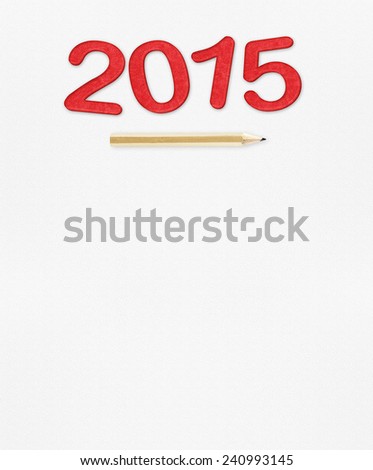 Template for Goals list on 2015 year with pencil on white paper,Template for adding your content