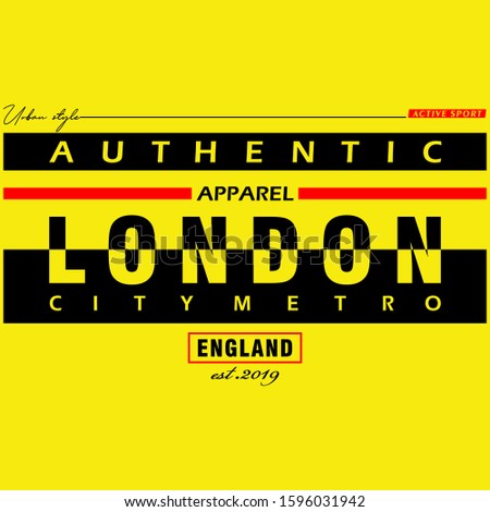 London city  slogan graphic typography,vector illustration,t shirt print