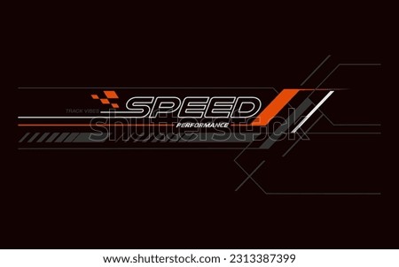 racing team trendy fashionable vector t-shirt and apparel design, typography, print, poster. Global swatches. 