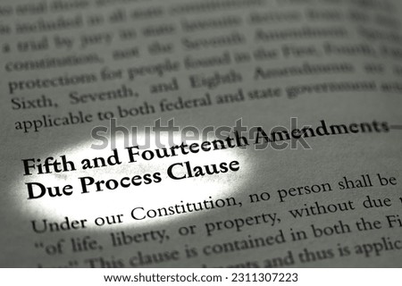 A part of a Legal Business Law textbook referring to the Fifth and Fourteenth Amendments Foto stock © 