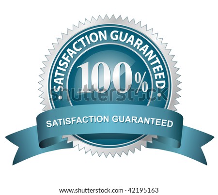 100% Satisfaction Guaranteed Sign. Vector illustration