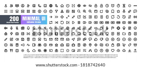24x24 Pixel Perfect. Basic User Interface Essential Set. 200 Line Outline Icons. For App, Web, Print. Editable Stroke. 2 Pixel Stroke Wide with Round Cap and Round Corner.