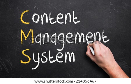 CMS - Content Management System written on a chalkboard