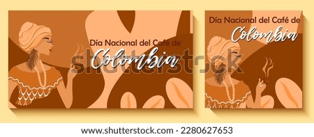 National Coffee Day in Columbian  banner. Afro-Columbian woman holding a cup of coffee in her hand. National Colombian clothes. Inscription in Spanish: National Coffee Day in Columbia