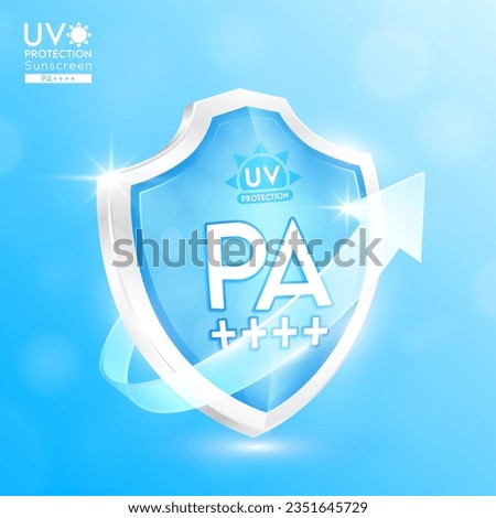 PA+ blue shield and clear glass arrows. Reflect light force field prevents of sunlight. UV protection for products design sunscreen ultraviolet UVA or cream skin care your skin. Icon 3D vector.