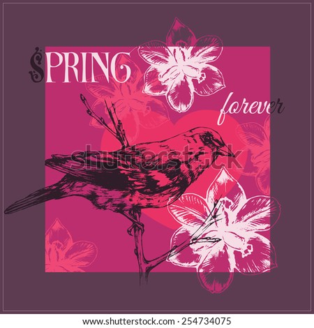Vector illustration of bird, heart and flowers. Spring floral background. T-shirt design. Graphic picture with text 
