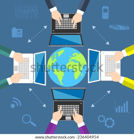 Teamwork. Concept of global business communication. Laptops and businessmen around the globe. Flat illustration