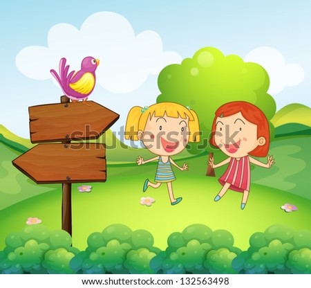 Illustration of a wooden board with a bird beside the two young girls