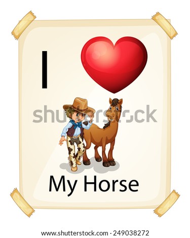 A poster showing the love of a horse on a white background