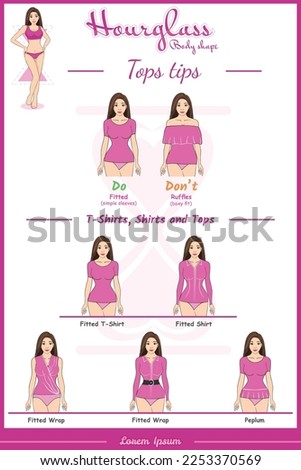 tops tips for hourglass body shape.
Female fashion, vector, ready to use, easy to edit, ready to print.