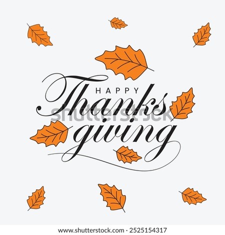 Typography letter Happy Thanksgiving Day template background. Vector illustration