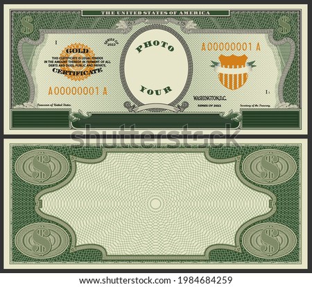 Samples of the front and back sides of blank paper money, in the form of US dollars. Gold certificate banknote with the inscription your photo in an oval. Guilloche green frame on obverse and reverse