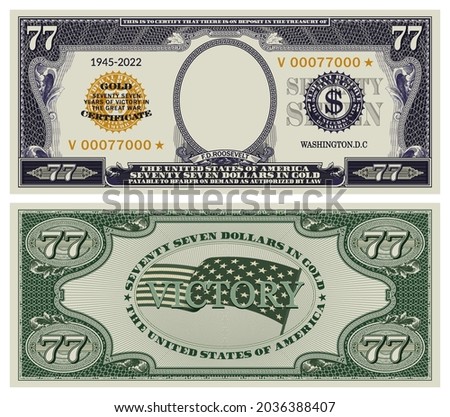 A fictional 77 US dollar banknote commemorating the victory in the great war. 1945-2022. Obverse and reverse of vintage paper money. Franklin Delano Roosevelt