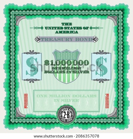 A fictional square green US Treasury bond, one million dollars in silver. Guilloche mesh and frame. New York vintage seal