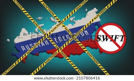 3d map of the Russian Federation is painted in tricolor with yellow crossed ribbons and the inscription sanctions. A sign prohibiting the swift payment system