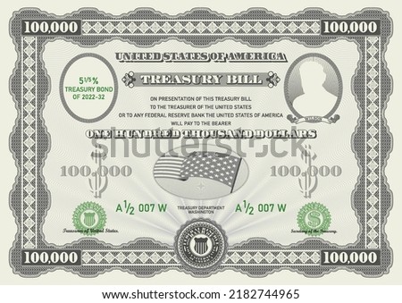 Vector gray 100,000 US dollar treasury bill. Guilloche grid, frame with green seals and ovals with ribbons. American flag, Wilson