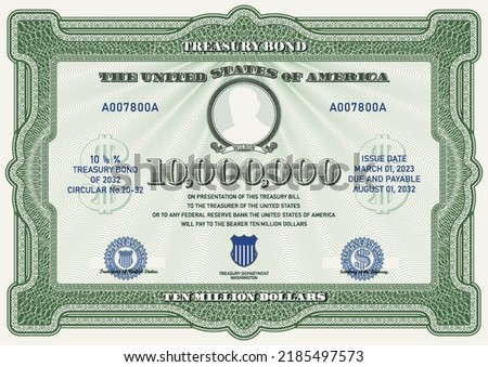 Vector fictitious ten million dollar treasury bond. Frame with a guilloche grid, a circle with a silhouette, a ribbon with the inscription Wilson. Valuable paper
