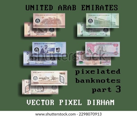 Vector set of pixelated mosaic banknotes of the United Arab Emirates, in denominations of 5, 10, 50, 100 and 1000 dirhams. Obverse and reverse of paper and plastic bills. Part Three.