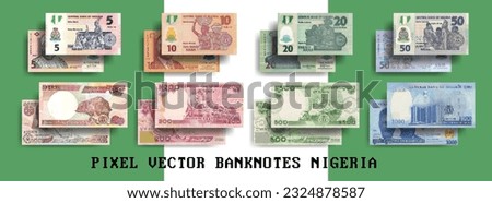 Vector pixelated mosaic set of Nigerian banknotes. Notes in denominations of 5, 10, 20, 50, 100, 200, 500 and 1000 naira. Flyers or play money.
