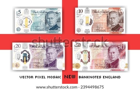 Vector set of pixel mosaic new banknotes of England. 2024. Collection of 5, 10, 20 and 50 pounds notes. Obverse. Play money or flyers.