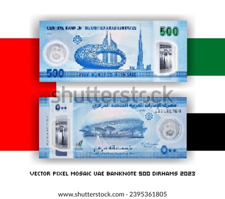 Vector pixel mosaic banknote of the United Arab Emirates. Note of 500 dirhams 2023. Obverse and reverse. Play money or flyer.