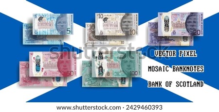 Vector set of pixel mosaic banknotes of Bank of Scotland. Collection of notes in denominations of 5, 10, 20, 50 and 100 pounds. Obverse and reverse. Play money or flyers.
