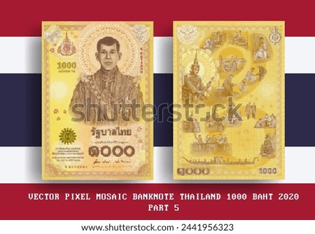 Vector pixel mosaic banknote of Thailand. Note in denominations of 1000 baht 2020. Obverse and reverse. Play money or flyers. Part 5