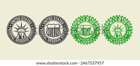 Vector set of round fictitious financial seals of the US Federal Reserve. Collection of green and gray bank stamps. Shield and portrait of the Statue of Liberty. Isolated background.