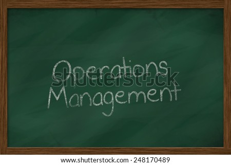 operations management words on green chalkboard