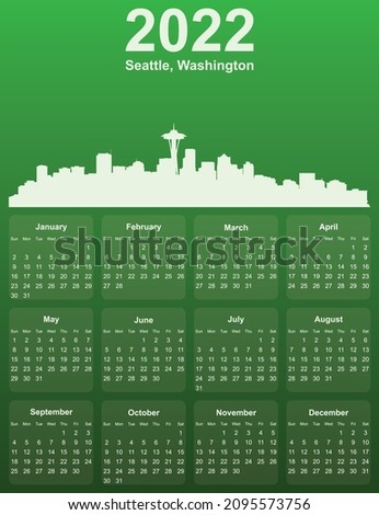 Green stylish 2022 year calendar with cityscape panorama of the city of Seattle, Washington