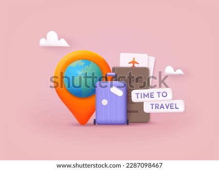 Time to travel banner. Trip banner with passport, tickets, travel bag. 3D Web Vector Illustrations.